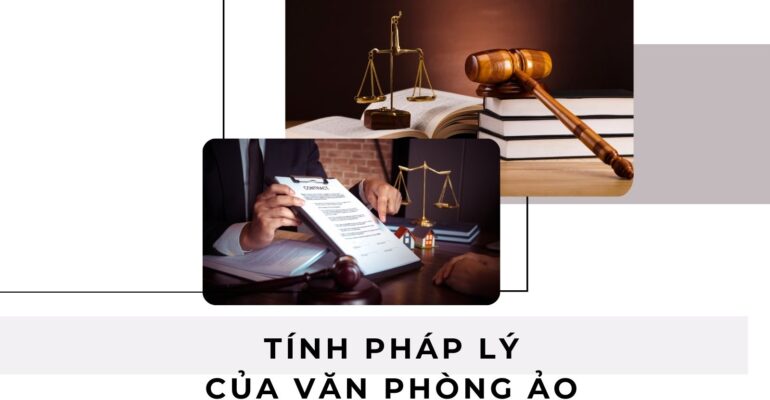 Văn phòng ảo có hợp pháp không? - vanphongao.asia