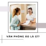 Văn phòng ảo là gì? - Vanphongao.asia