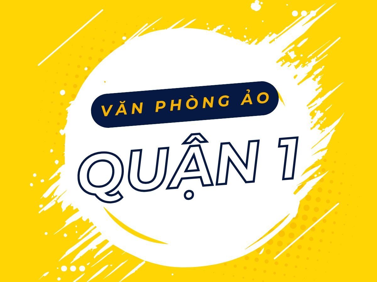 Văn phòng ảo Quận 1, TP.HCM