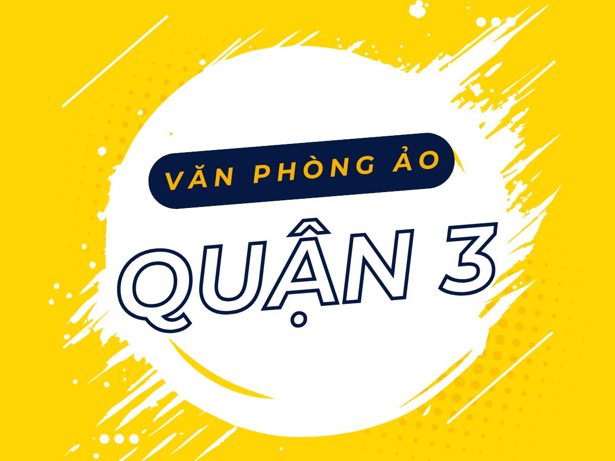 Văn phòng ảo Quận 3, TP.HCM