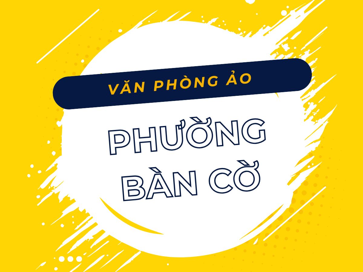 Văn phòng ảo Phường Bàn Cờ, TP HCM
