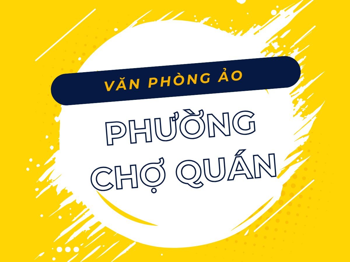 Văn phòng ảo Phường Chợ Quán, TP.HCM