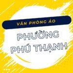 Danh sách các địa chỉ văn phòng ảo, địa điểm đăng ký kinh doanh tại Phường Phú Thạnh, TPHCM - vanphongao.asia